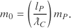 Rendered by QuickLaTeX.com \begin{equation*}{\color{darkgray} m_0 = \left( \displaystyle\frac{l_P}{\lambdabar_C} \right) m_P}.\end{equation*}